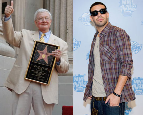 Roger Ebert and Drake