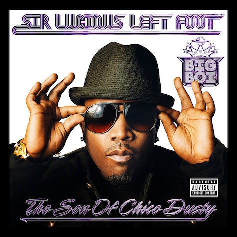 Sir Lucious Left Foot: The Son of Chico Dusty