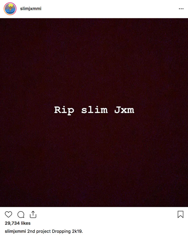 Slim Jxmmi IG